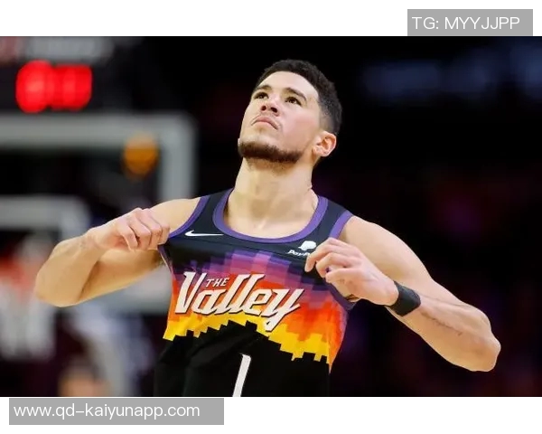 布克赞邓恩今夏训练刻苦展现更强侵略性状态提升显著