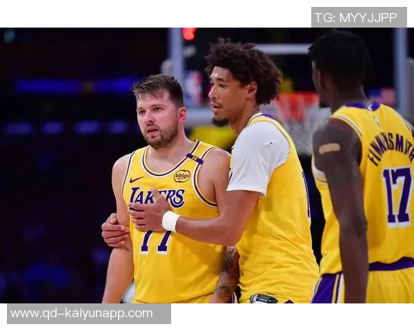 湖人需调整阵容平衡里夫斯东契奇攻强守弱成隐忧